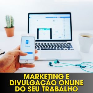 Marketing e divulgação online